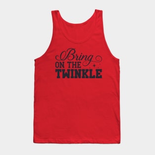 Bring on the Twinkle Tank Top